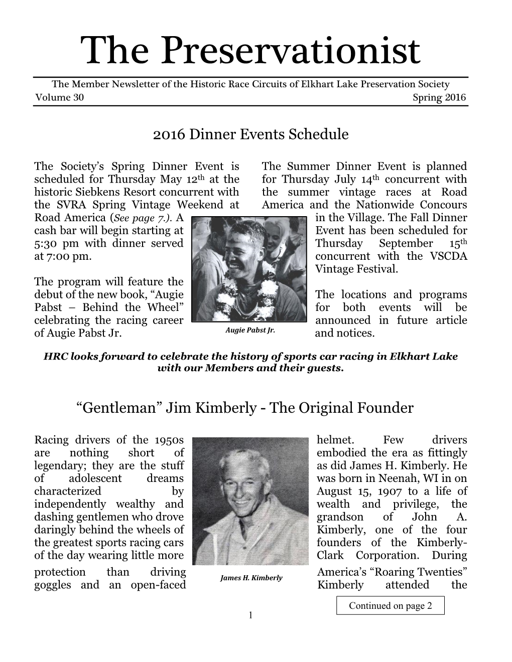 The Preservationist the Member Newsletter of the Historic Race Circuits of Elkhart Lake Preservation Society Volume 30 Spring 2016