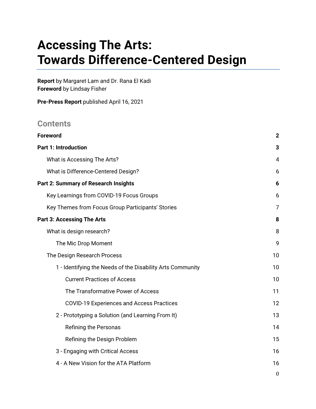 Accessing the Arts: Towards Difference-Centered Design Report