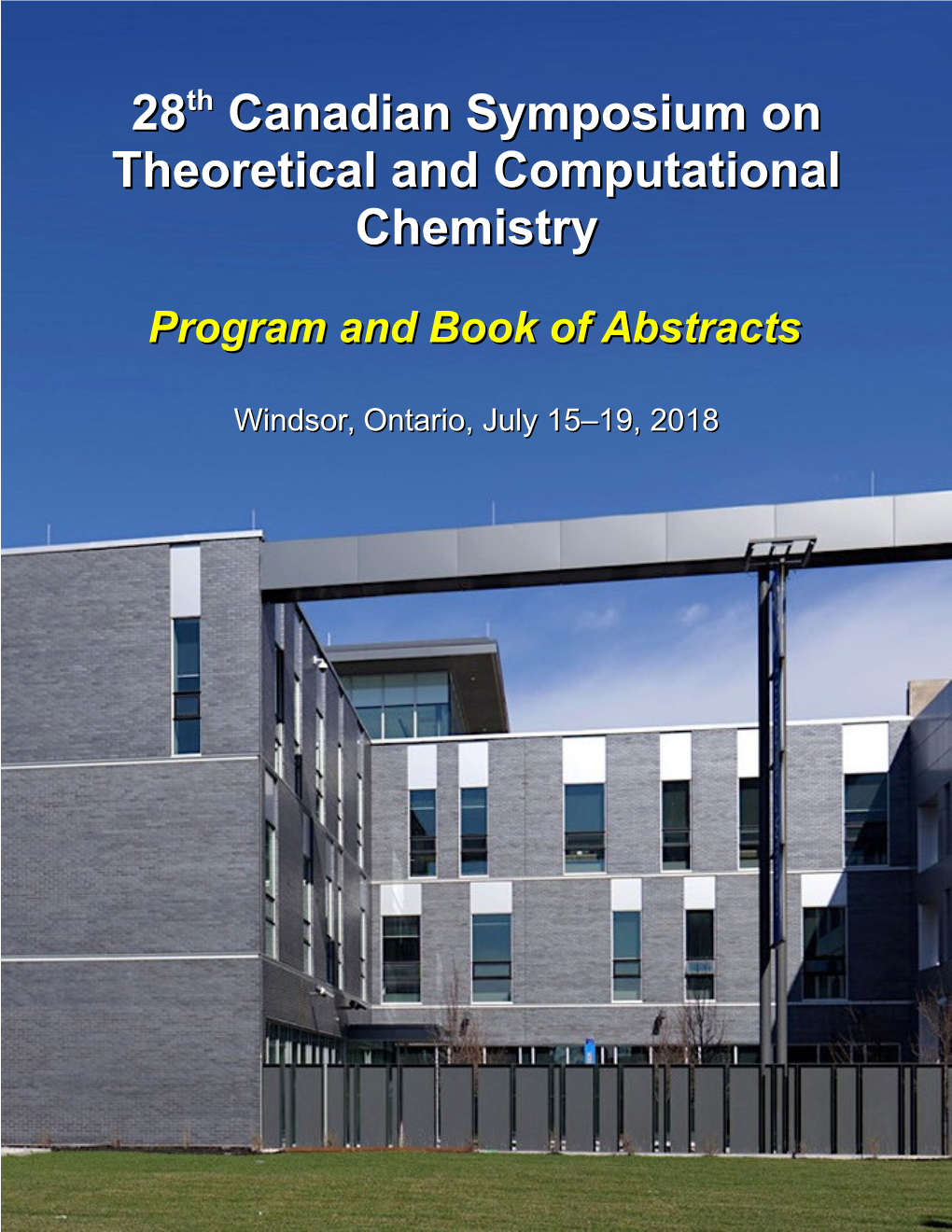 28Th Canadian Symposium on Theoretical and Computational