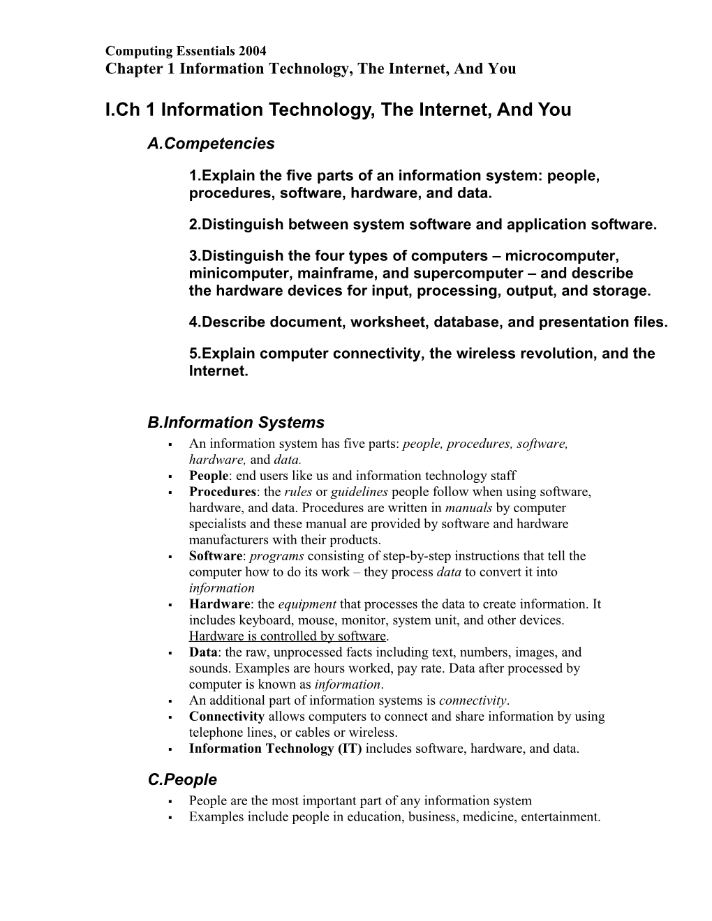 Ch 1 Information Technology, the Internet, and You