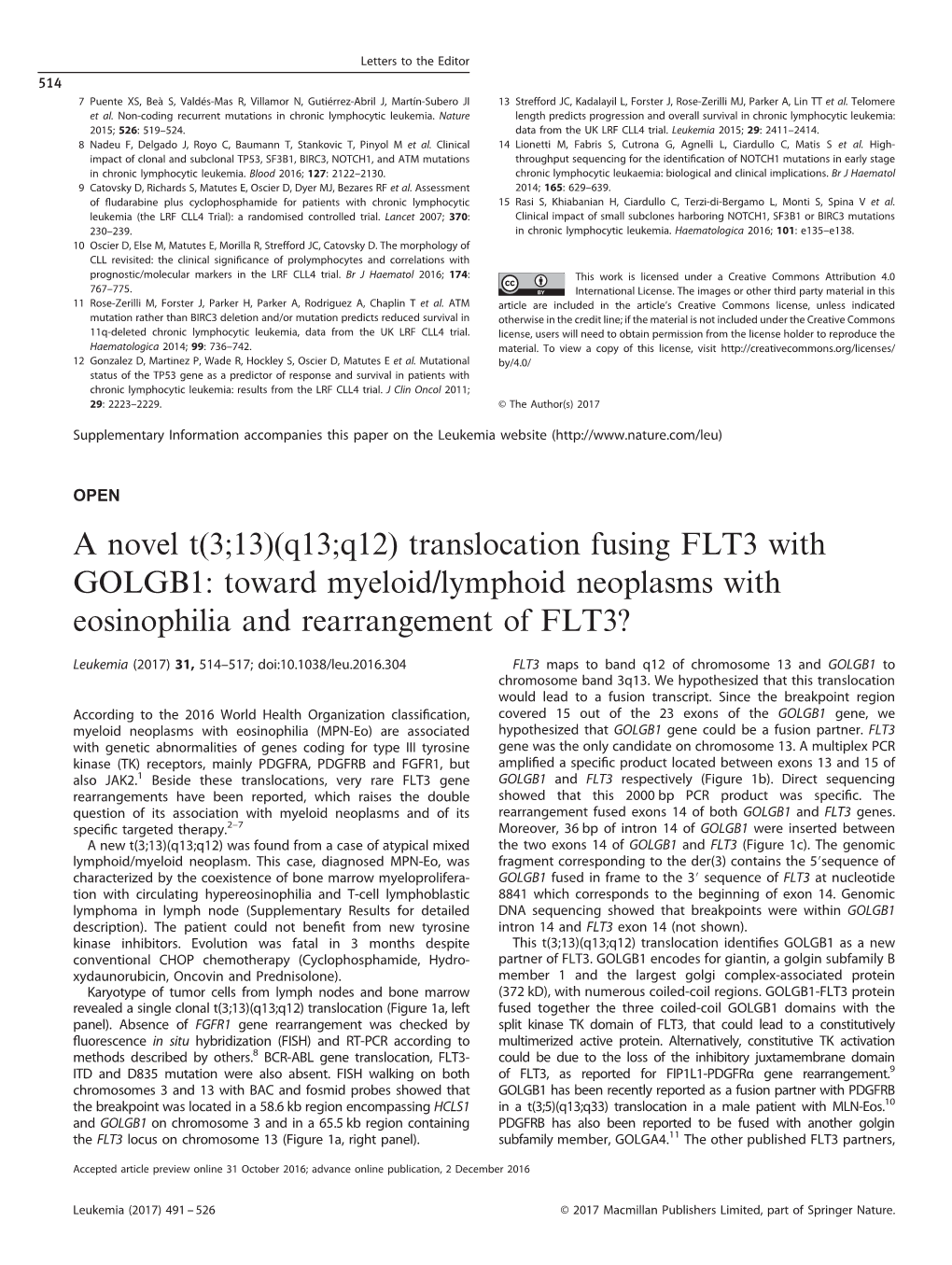 (Q13;Q12) Translocation Fusing FLT3 with GOLGB1: Toward Myeloid/Lymphoid Neoplasms with Eosinophilia and Rearrangement of FLT3?