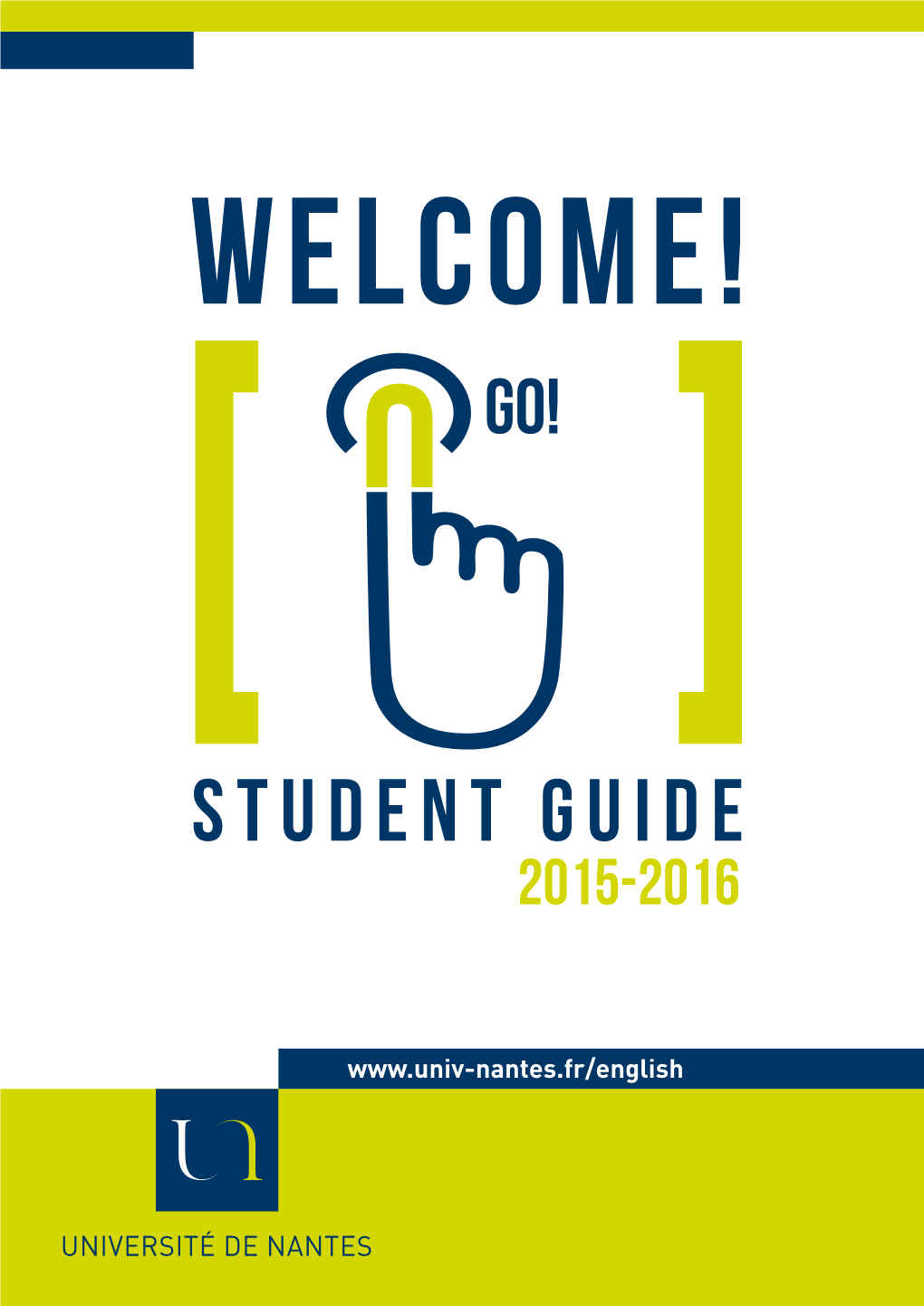 Nantes Student Guide 2015-2016 // Student Guide 2015-2016 // [ STUDENT LIFE ] 54 [ STUDENT LIFE ] 55