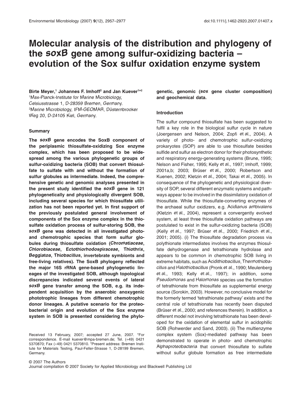 Molecular Analysis of the Distribution and Phylogeny of the Soxb Gene Among Sulfur-Oxidizing Bacteria – Evolution of the Sox Sulfur Oxidation Enzyme System