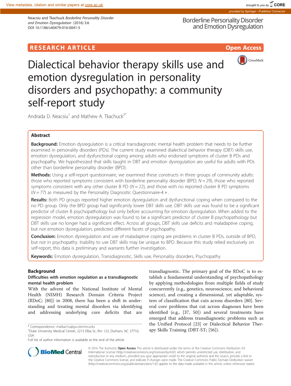 Dialectical Behavior Therapy Skills Use and Emotion Dysregulation in Personality Disorders and Psychopathy: a Community Self-Report Study Andrada D