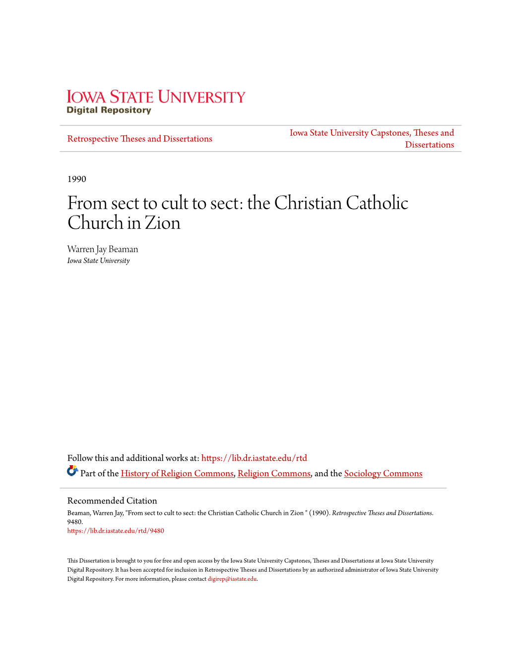 From Sect to Cult to Sect: the Christian Catholic Church in Zion Warren Jay Beaman Iowa State University