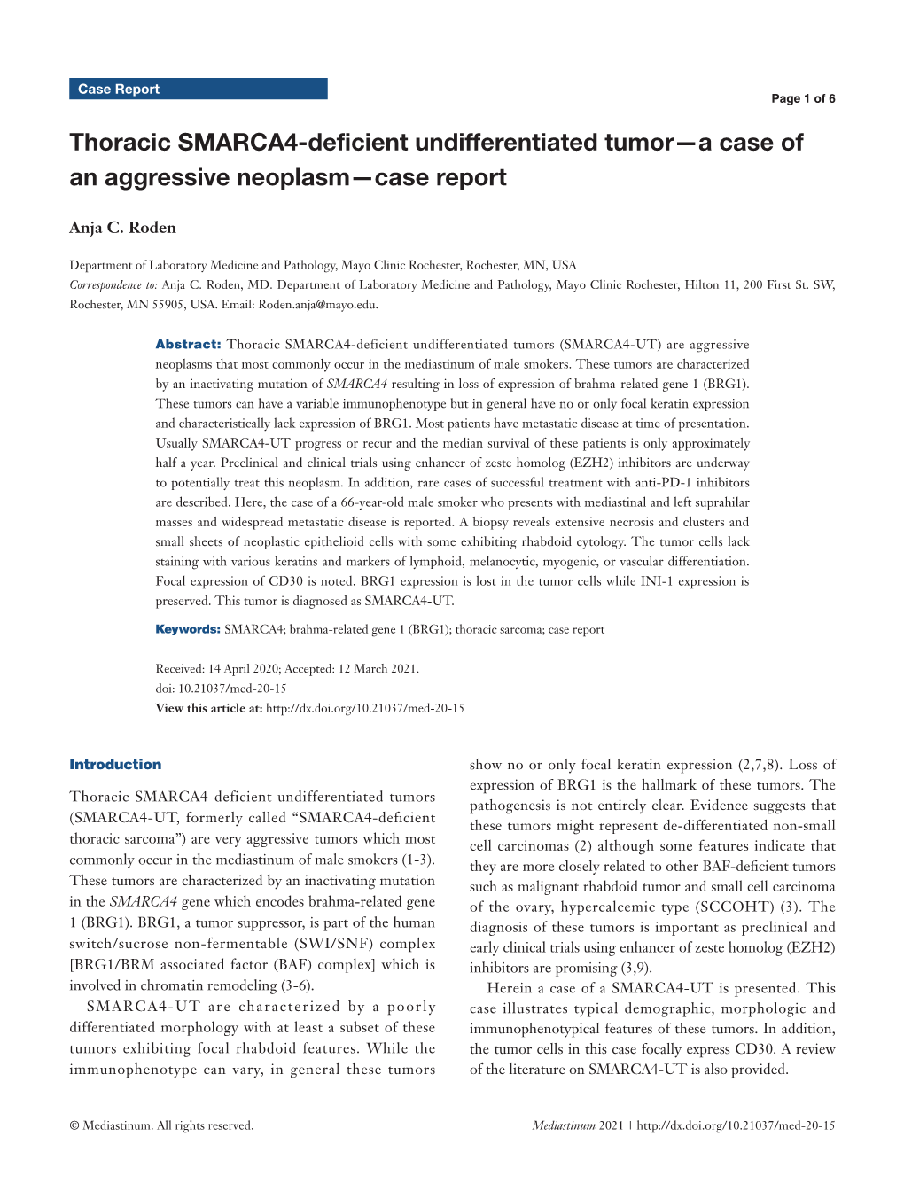 Thoracic SMARCA4-Deficient Undifferentiated Tumor—A Case of an Aggressive Neoplasm—Case Report