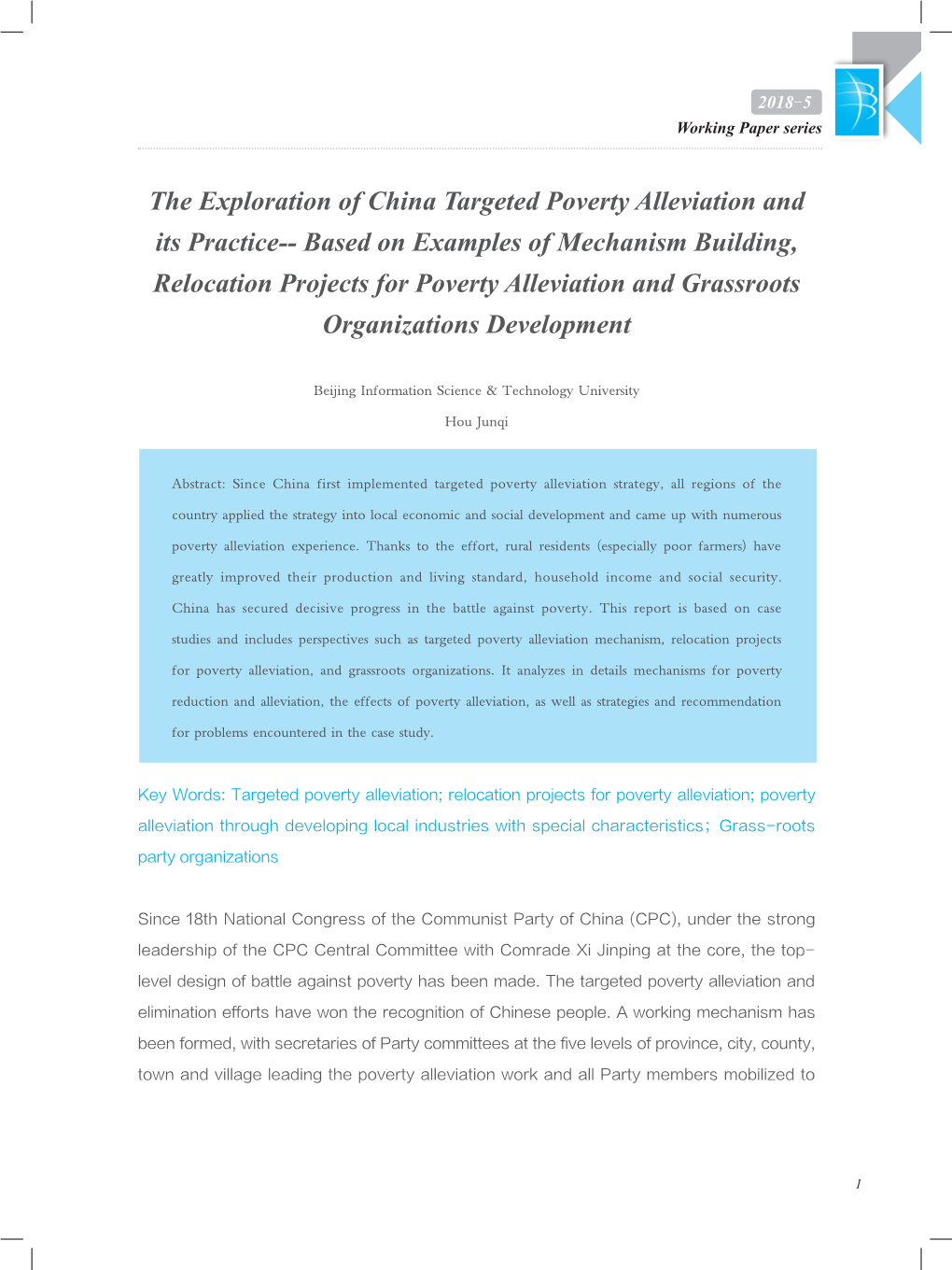 The Exploration of China Targeted Poverty Alleviation and Its Practice