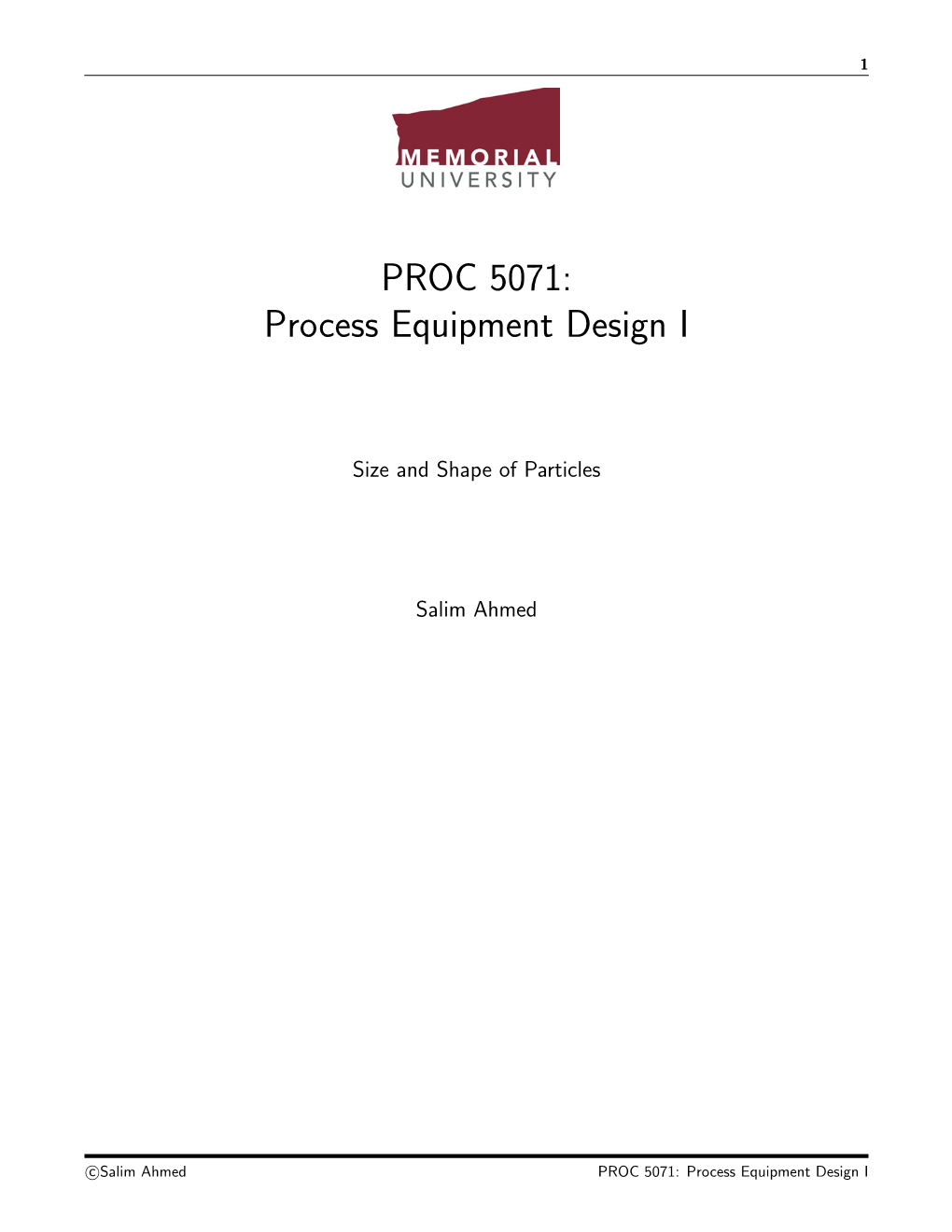 PROC 5071: Process Equipment Design I