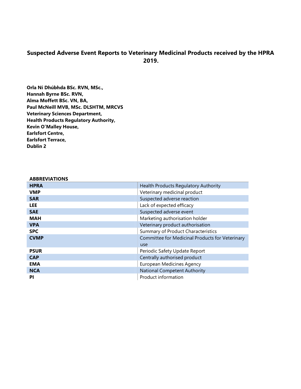 Suspected Adverse Event Reports to Veterinary Medicinal Products Received by the HPRA 2019