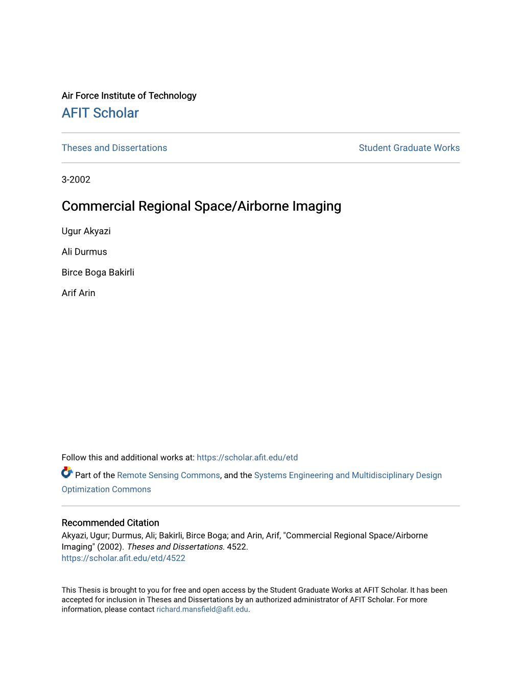 Commercial Regional Space/Airborne Imaging