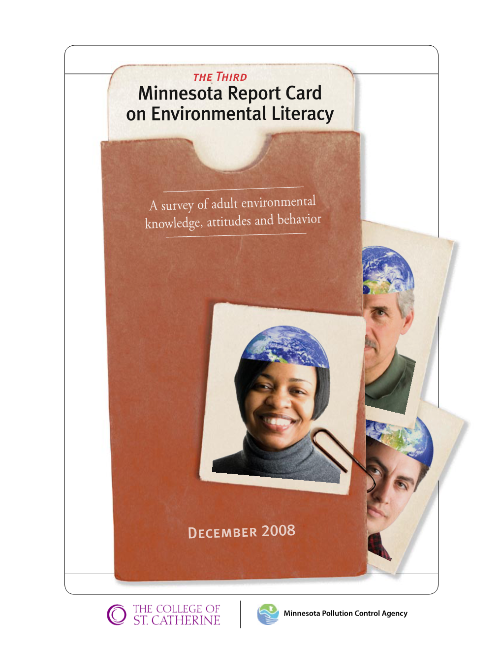 Third Minnesota Report Card on Environmental Literacy