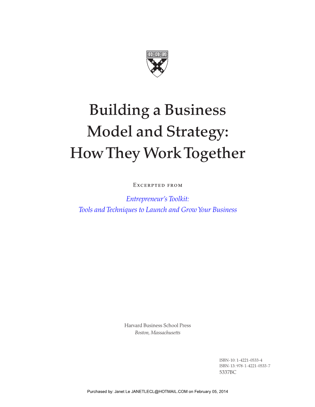 Building a Business Model and Strategy: How They Work Together