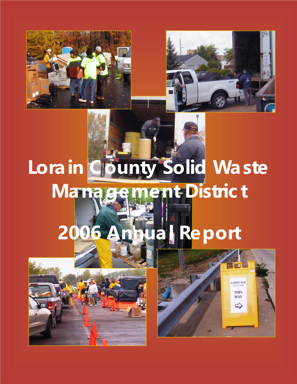 2006 LCSWMD Annual Report