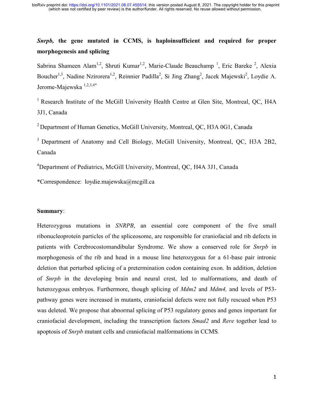 Snrpb, the Gene Mutated in CCMS, Is Haploinsufficient and Required for Proper Morphogenesis and Splicing