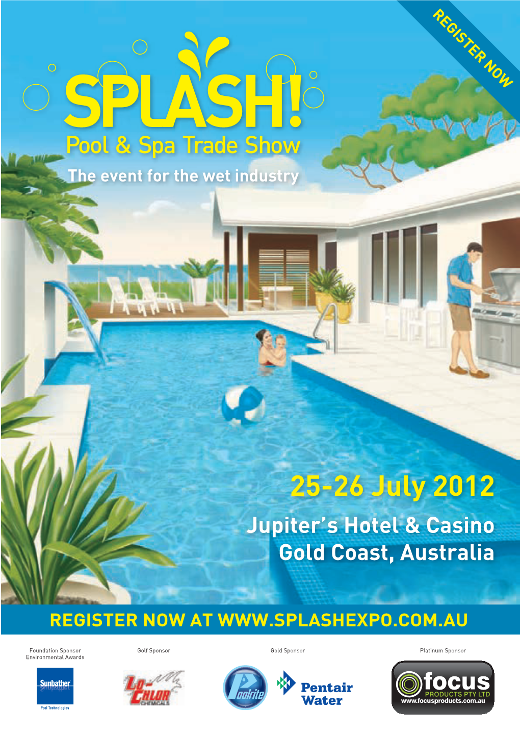 25-26 July 2012 Jupiter’S Hotel & Casino Gold Coast, Australia