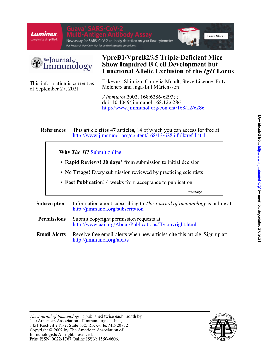 Vpreb1/Vpreb2/Λ5 Triple-Deficient Mice Show Impaired B Cell Development but Functional Allelic Exclusion of the Igh Locus