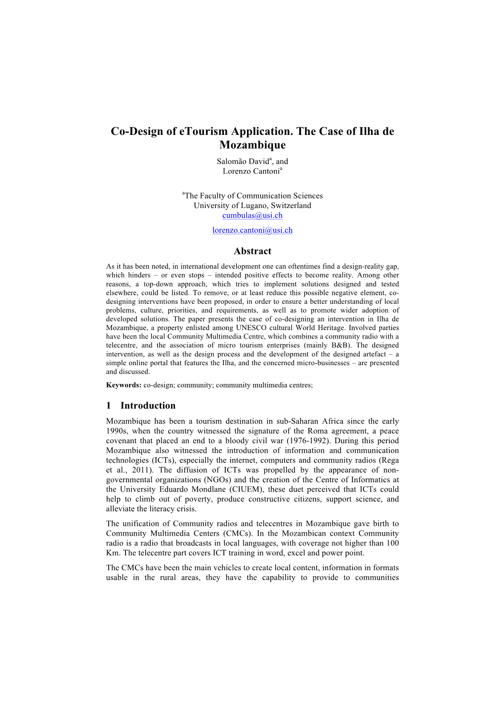 Co-Design of Etourism Application. the Case of Ilha De Mozambique Salomão Davida, and Lorenzo Cantonia