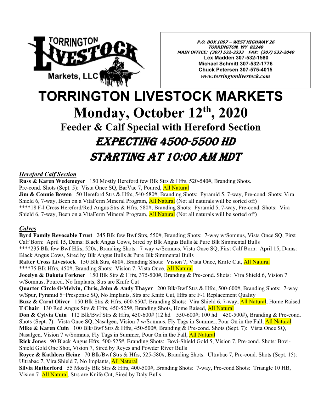 Monday, October 12Th, 2020 Feeder & Calf Special with Hereford Section EXPECTING 4500-5500 HD STARTING at 10:00 AM MDT