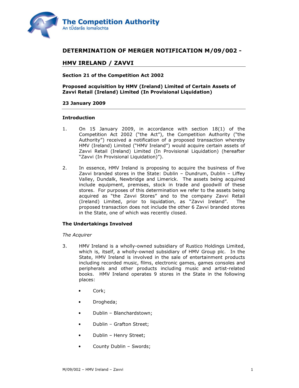 Determination of Merger Notification M/09/002