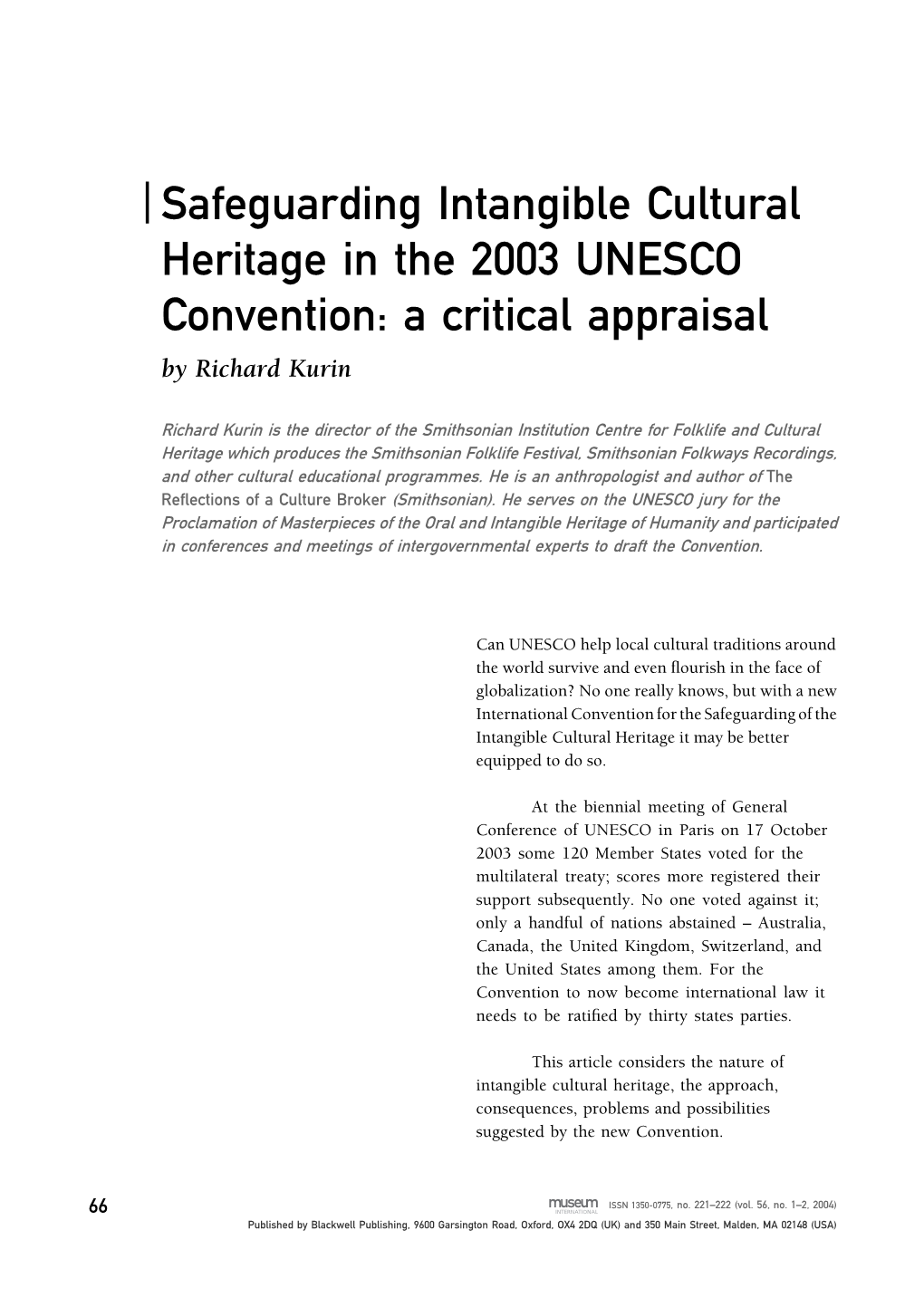 Safeguarding Intangible Cultural Heritage in the 2003 UNESCO Convention: a Critical Appraisal by Richard Kurin