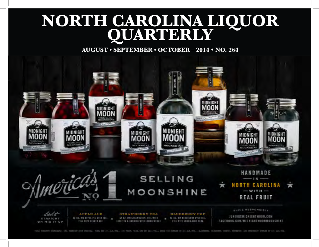 North Carolina Liquor Quarterly August • September • October – 2014 • No