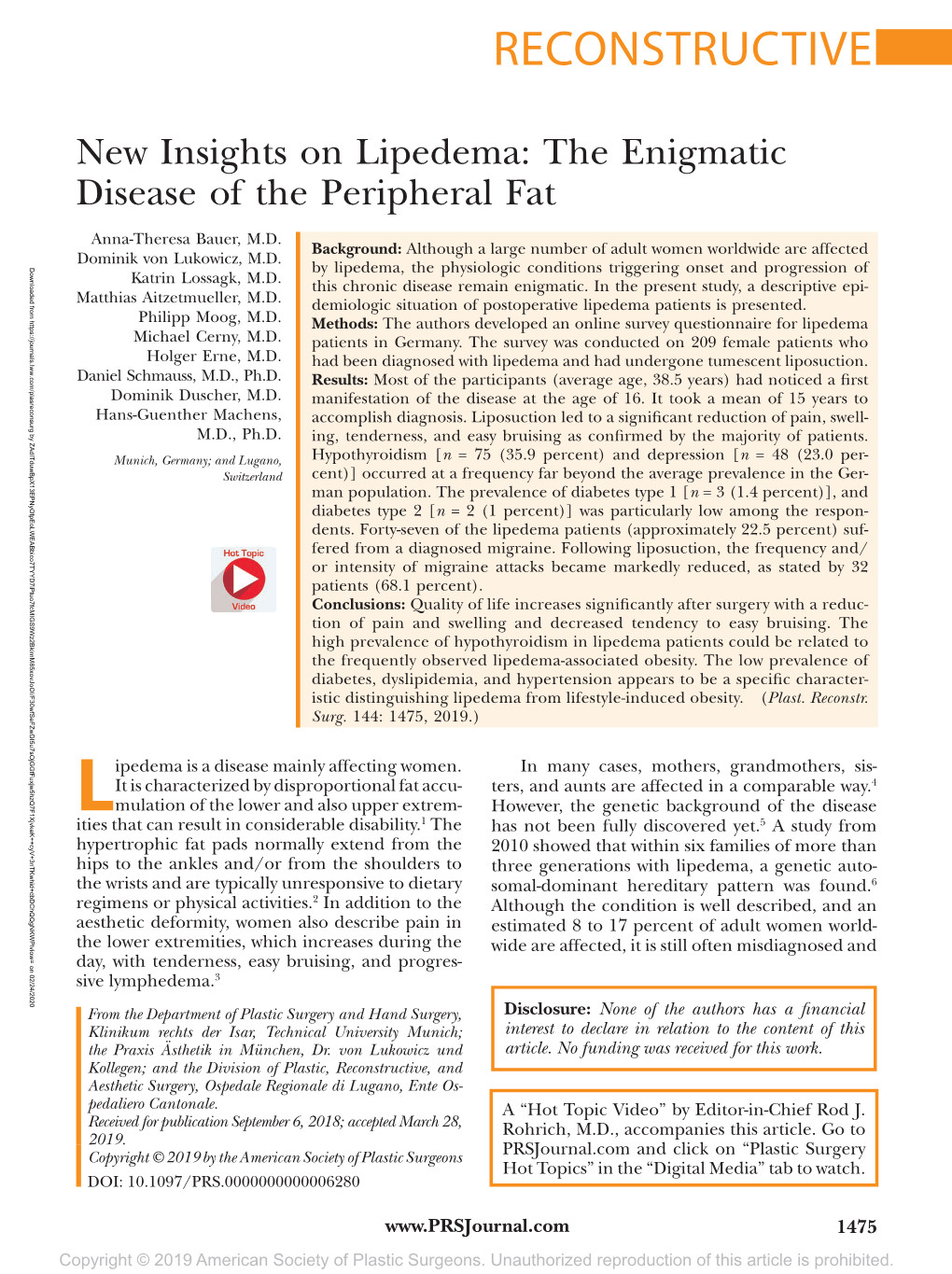 RECONSTRUCTIVE However, the Genetic Background of the Disease However, Has Not Been Fully Discovered Yet