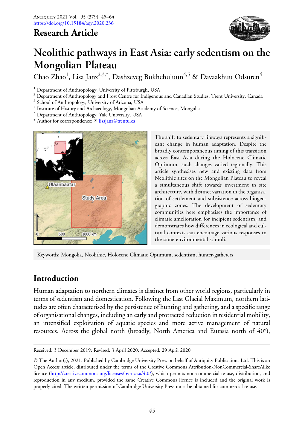 Neolithic Pathways in East Asia: Early Sedentism on the Mongolian Plateau Chao Zhao1, Lisa Janz2,3,*, Dashzeveg Bukhchuluun4,5 & Davaakhuu Odsuren4