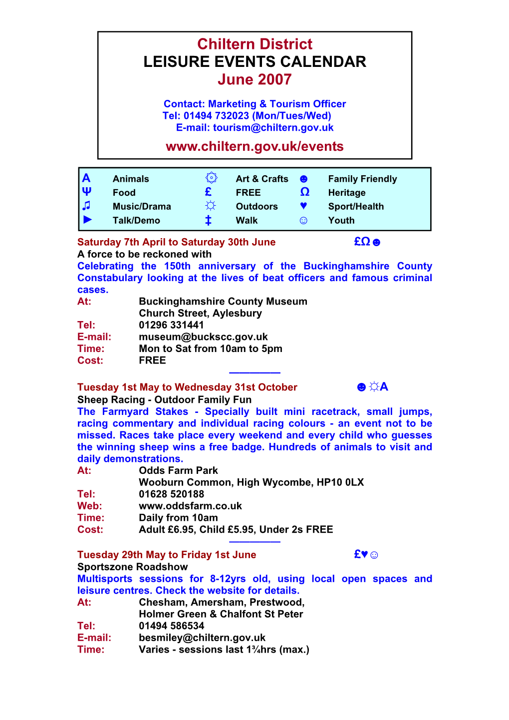 Chiltern District LEISURE EVENTS CALENDAR June 2007