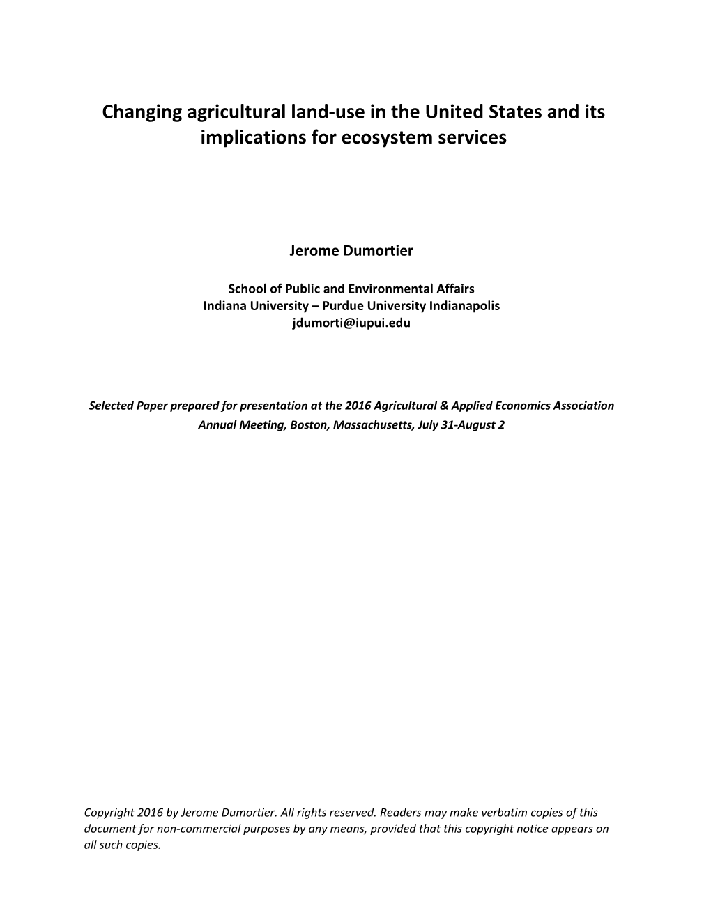 Changing Agricultural Land-Use in the United States and Its Implications for Ecosystem Services