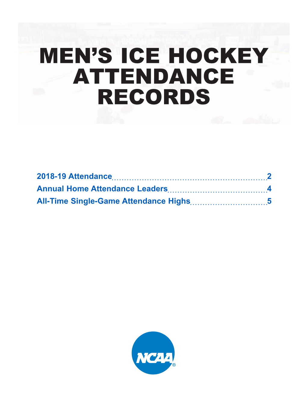 Men's Ice Hockey Attendance Records