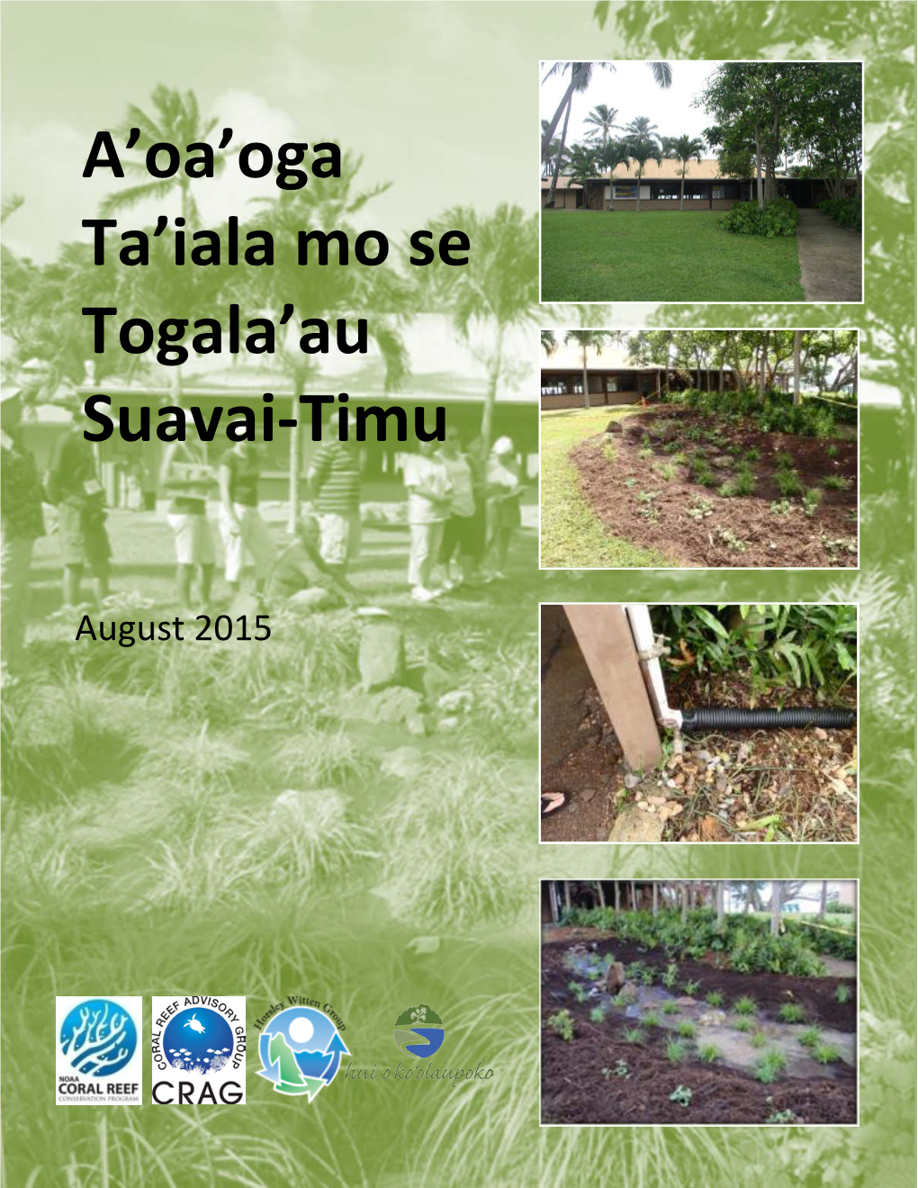 A'oa'oga Ta'iala Mo Se Togala'au Suavai-Timu