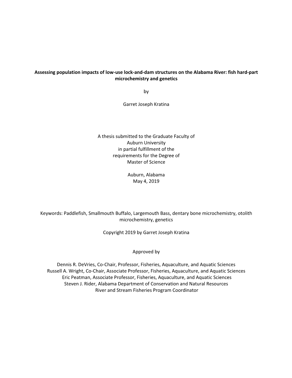 Assessing Population Impacts of Low-Use Lock-And-Dam Structures on the Alabama River: Fish Hard-Part Microchemistry and Genetics