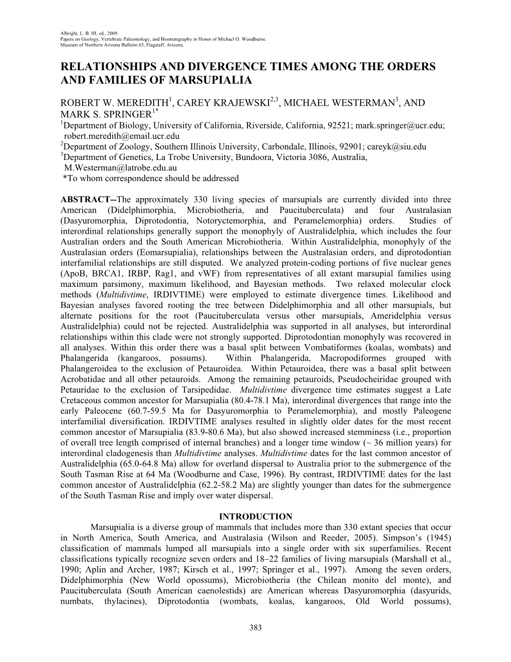 Meredith Et Al. 2009 Relationships and Divergence Times Among the Orders and Families of Marsupialia