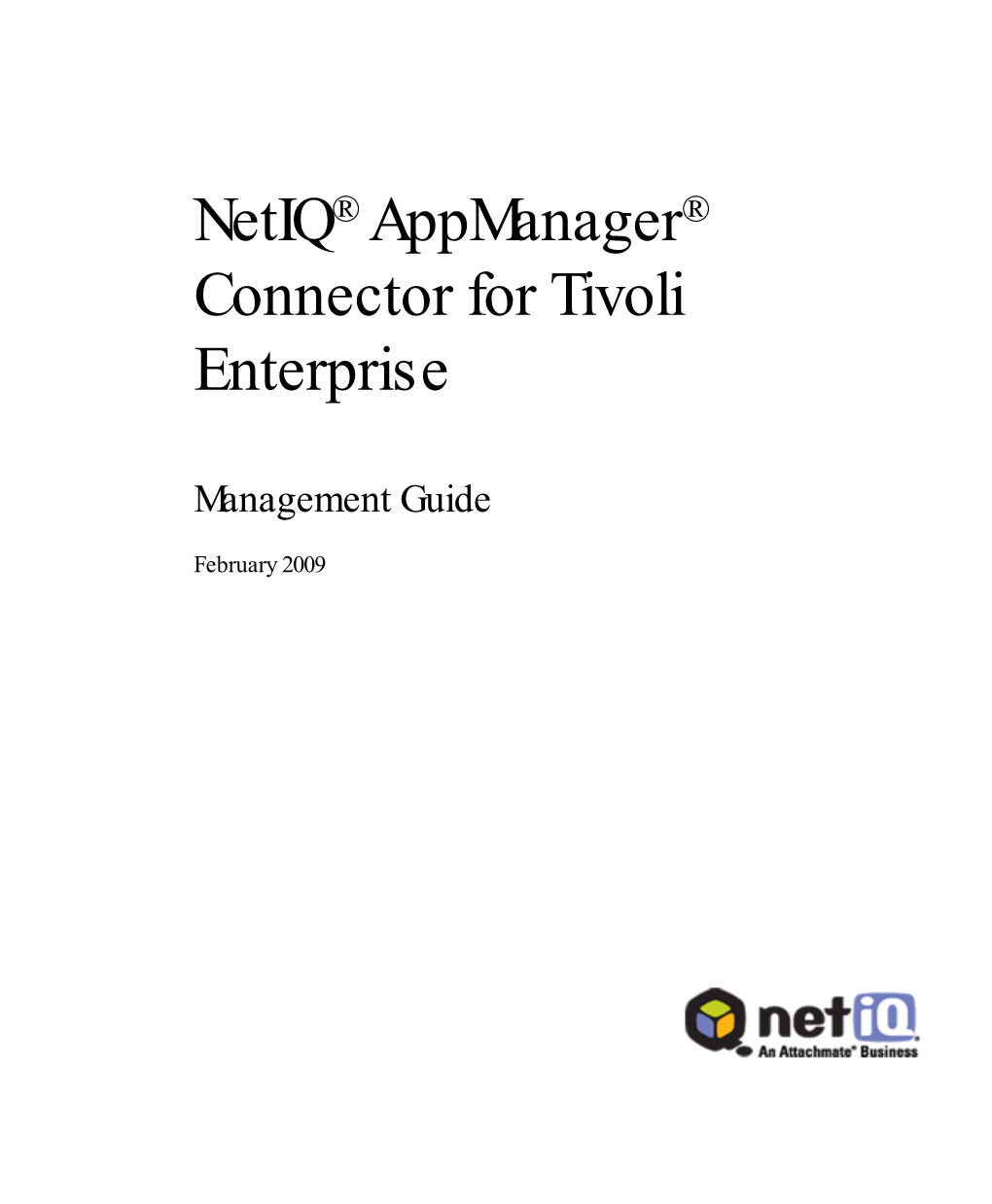 Appmanager Connector for Tivoli Enterprise About This Guide