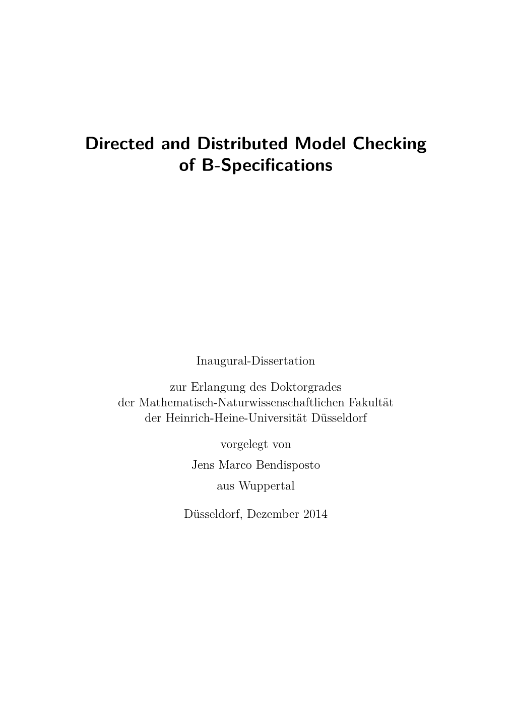 Directed and Distributed Model Checking of B-Specifications