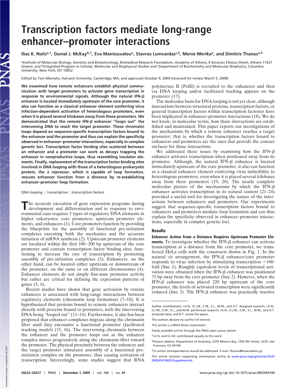 Transcription Factors Mediate Long-Range Enhancer–Promoter Interactions