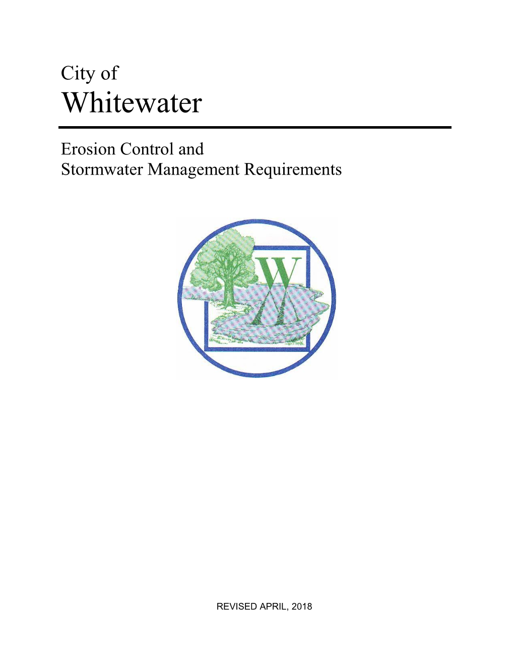 Erosion Control and Stormwater Management Requirements