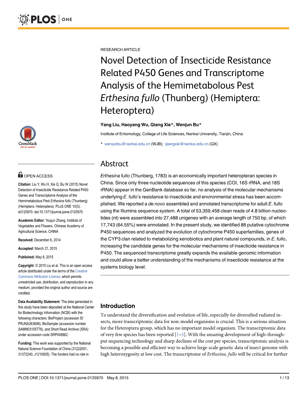 Novel Detection of Insecticide Resistance Related P450 Genes and Transcriptome Analysis of the Hemimetabolous Pest Erthesina Fullo (Thunberg) (Hemiptera: Heteroptera)