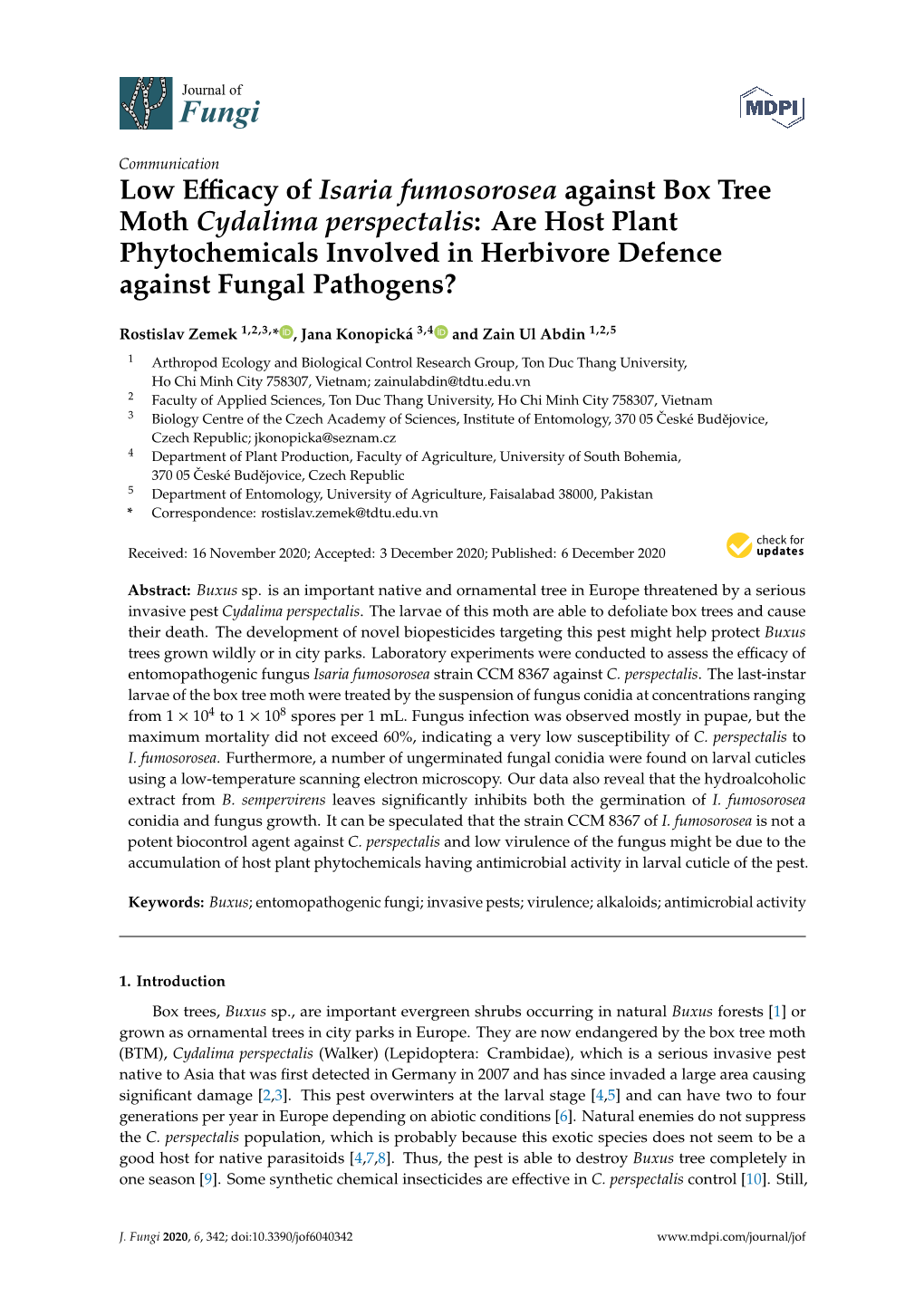 Low Efficacy of Isaria Fumosorosea Against Box Tree Moth Cydalima