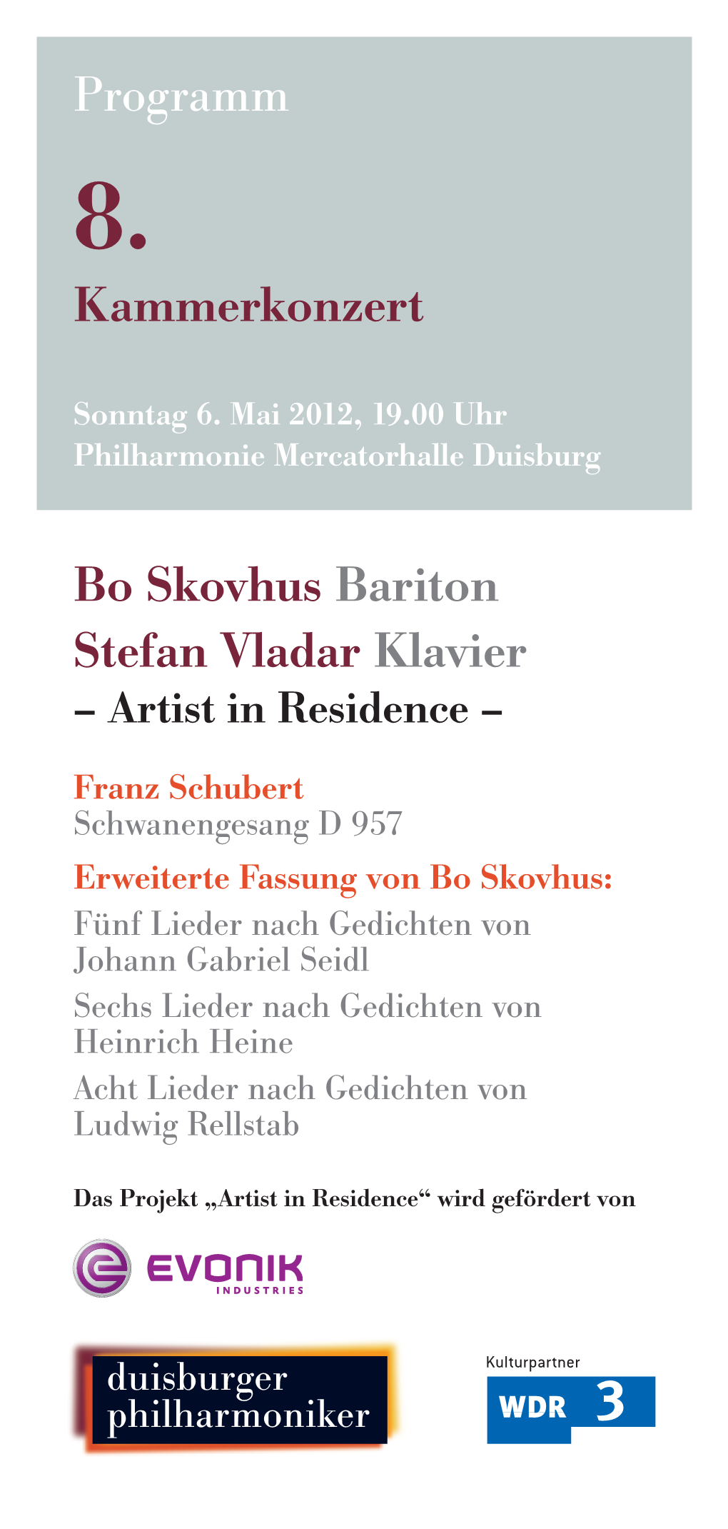 Programm Kammerkonzert Bo Skovhus Bariton Stefan Vladar Klavier