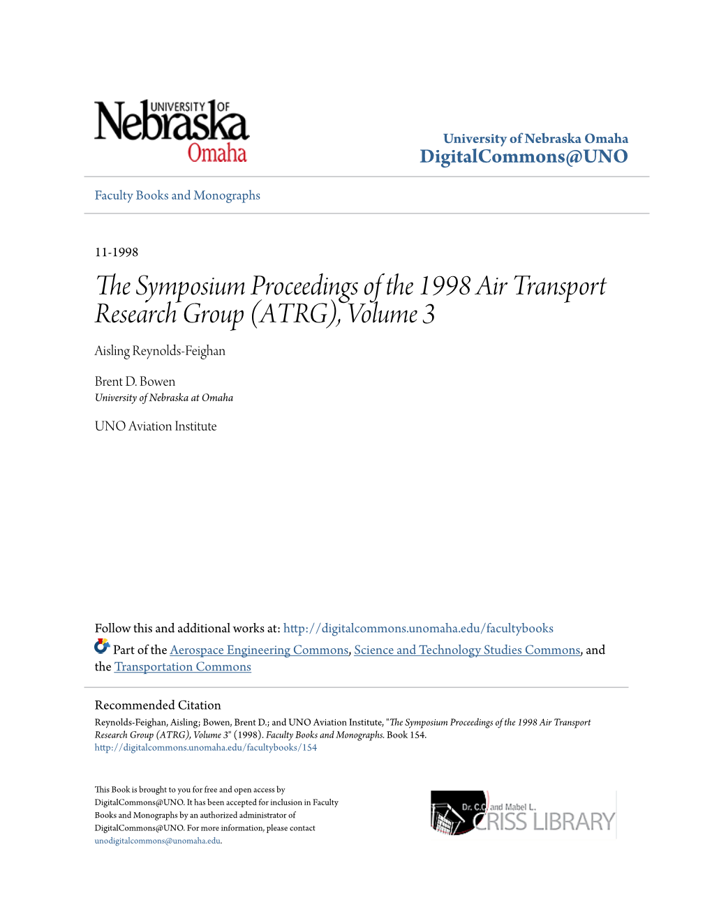 The Symposium Proceedings of the 1998 Air Transport Research Group (ATRG), Volume 3 Aisling Reynolds-Feighan