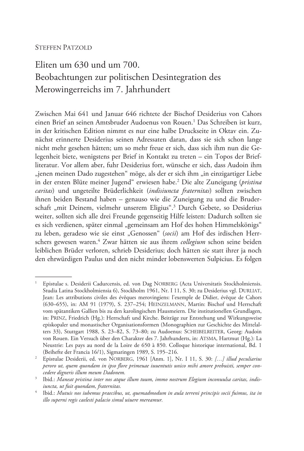 Eliten Um 630 Und Um 700. Beobachtungen Zur Politischen Desintegration Des Merowingerreichs Im 7