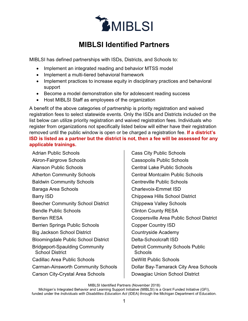 MIBLSI Identified Partners