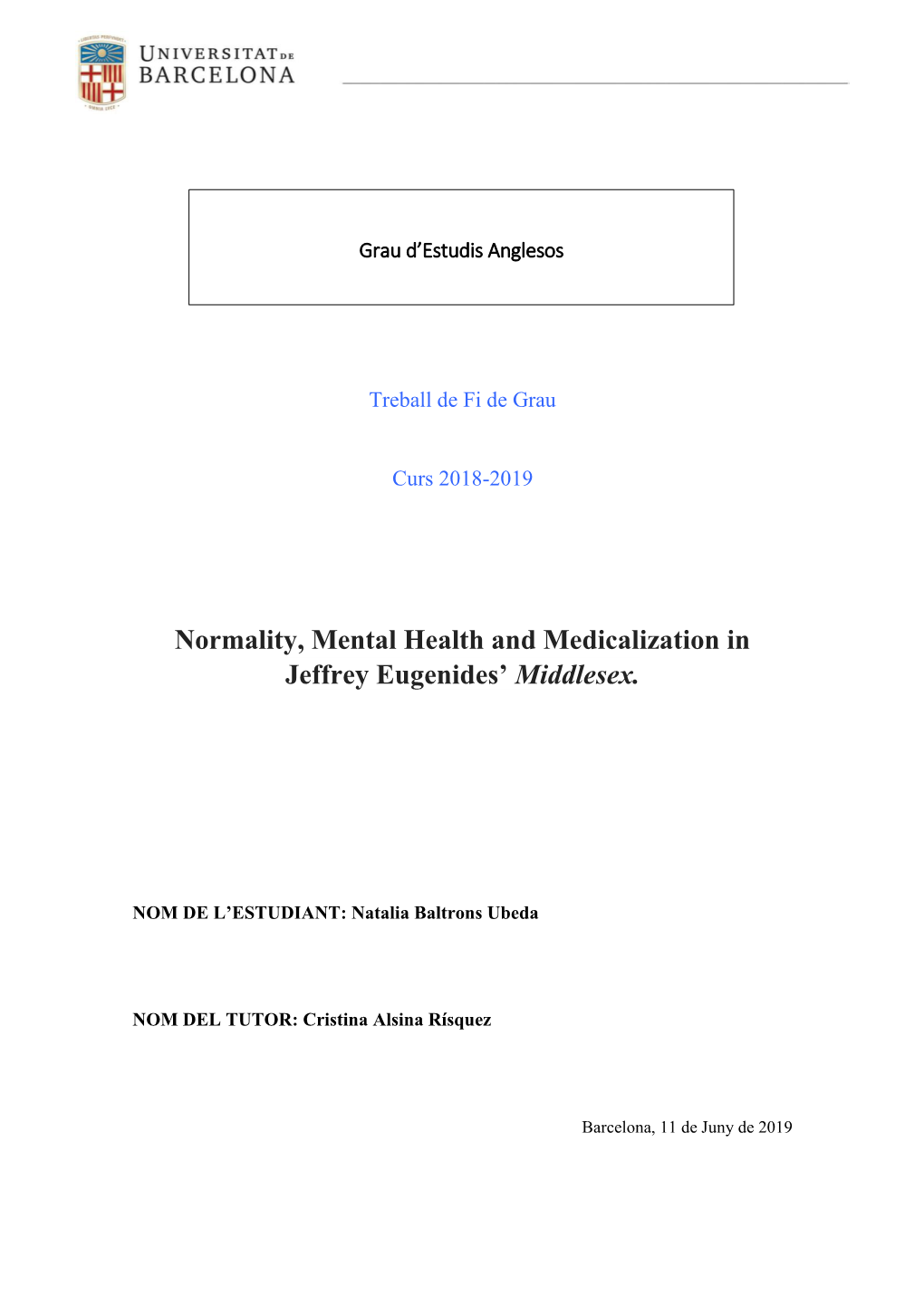 Normality, Mental Health and Medicalization in Jeffrey Eugenides’ Middlesex