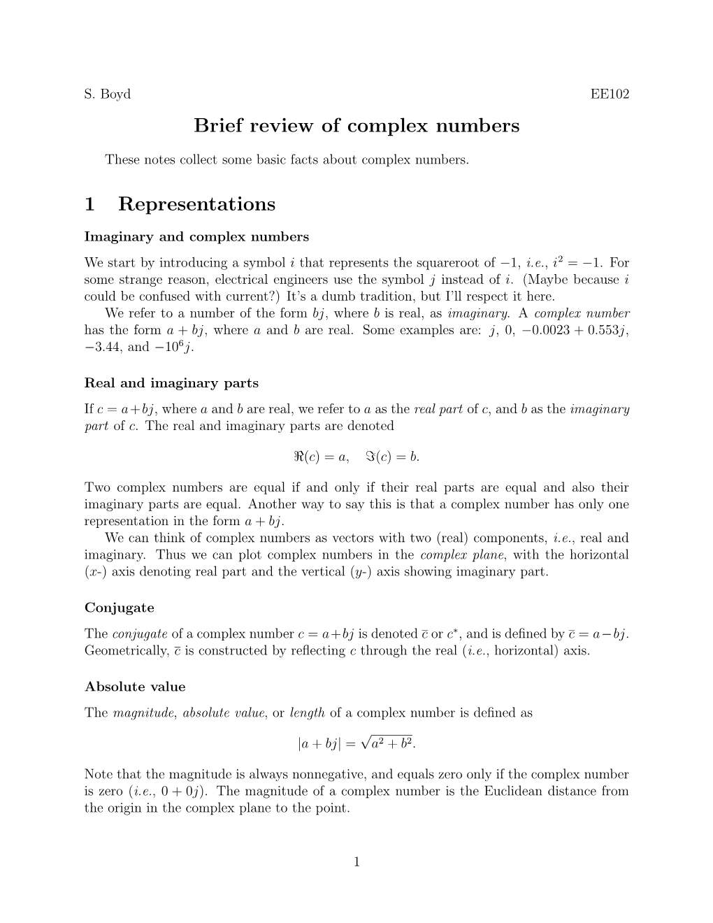 Brief Review of Complex Numbers 1 Representations