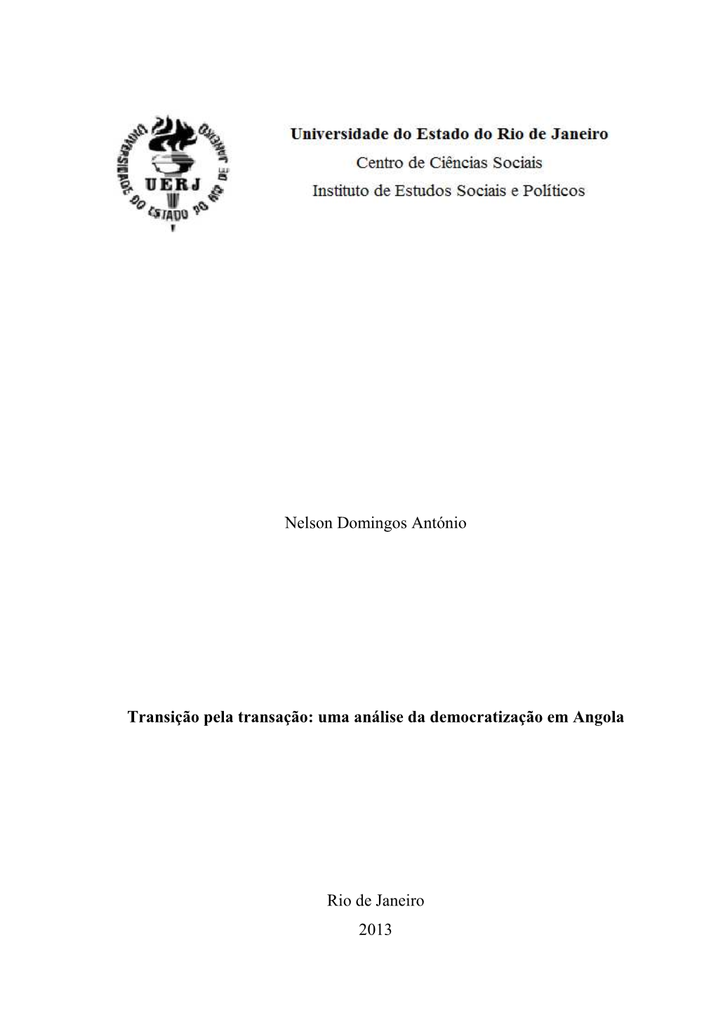 Transição Pela Transação: Uma Análise Da Democratização Em Angola