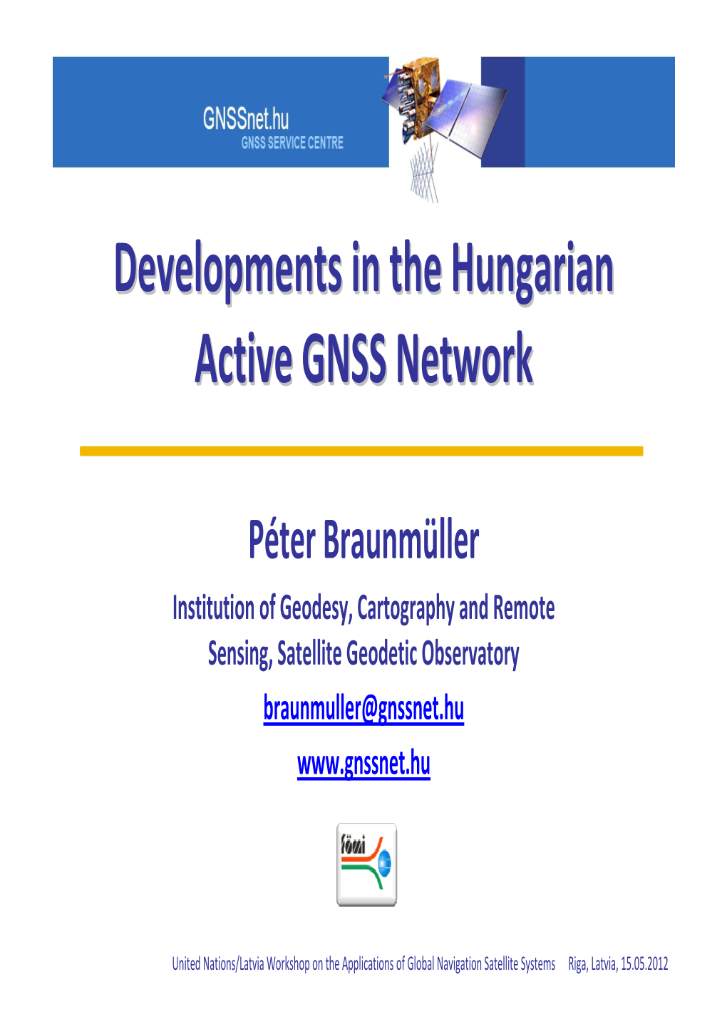 Developments in the Hungarian Active GNSS Network