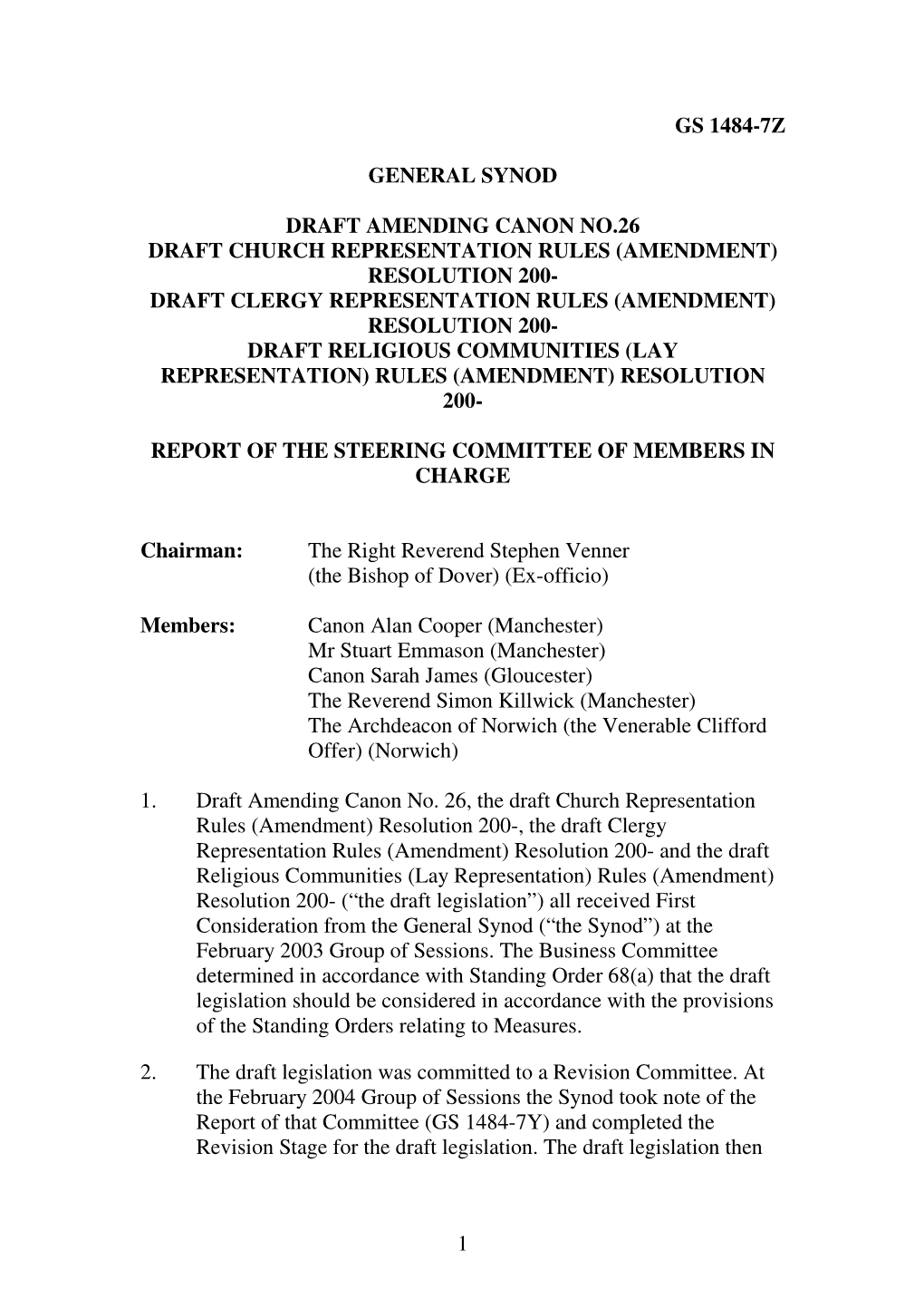 Draft Clergy Representation Rules (Amendment) Resolution 200- Draft Religious Communities (Lay Representation) Rules (Amendment) Resolution 200