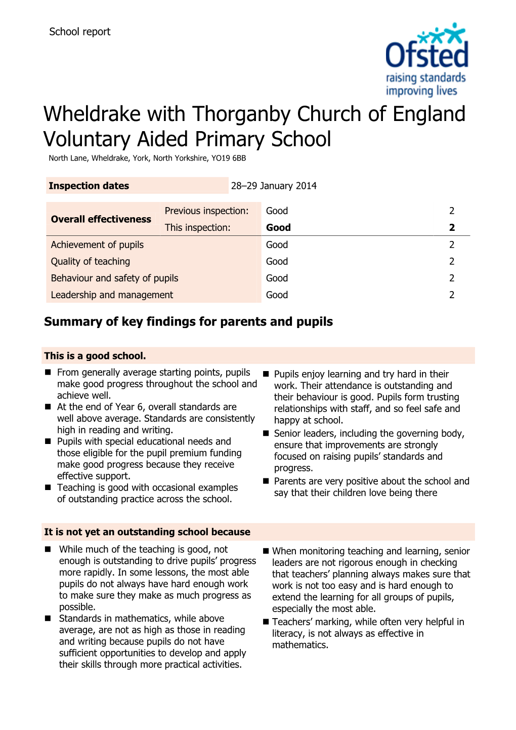 Wheldrake with Thorganby Church of England Voluntary Aided Primary School North Lane, Wheldrake, York, North Yorkshire, YO19 6BB