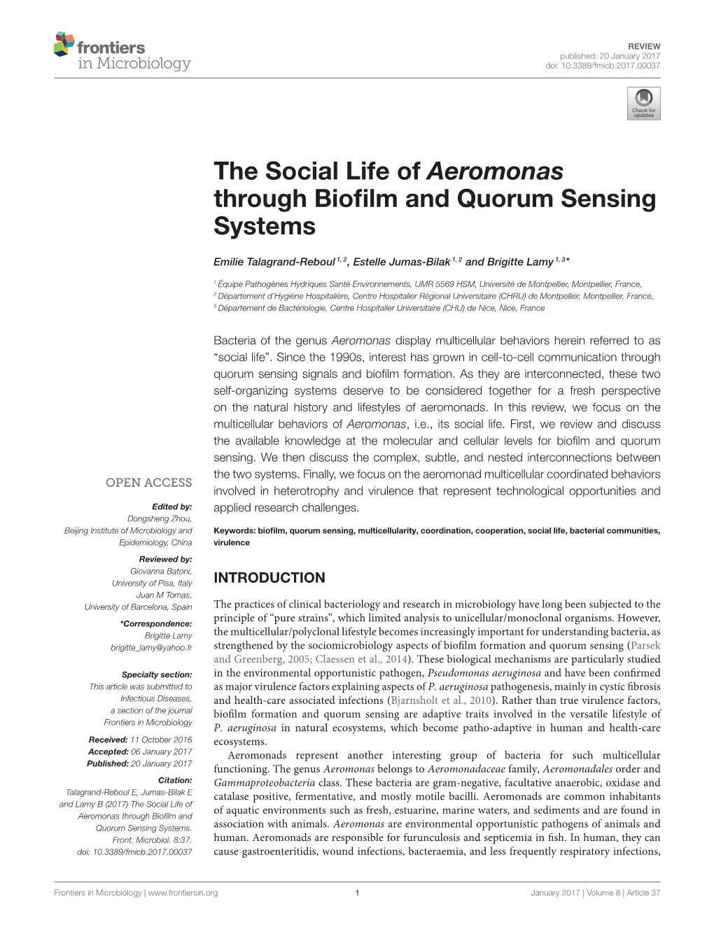 The Social Life of Aeromonas Through Biofilm and Quorum Sensing Systems